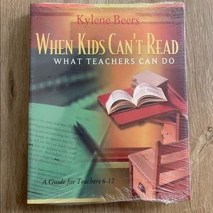 When Kids Can’t Read by Kylene Beers New